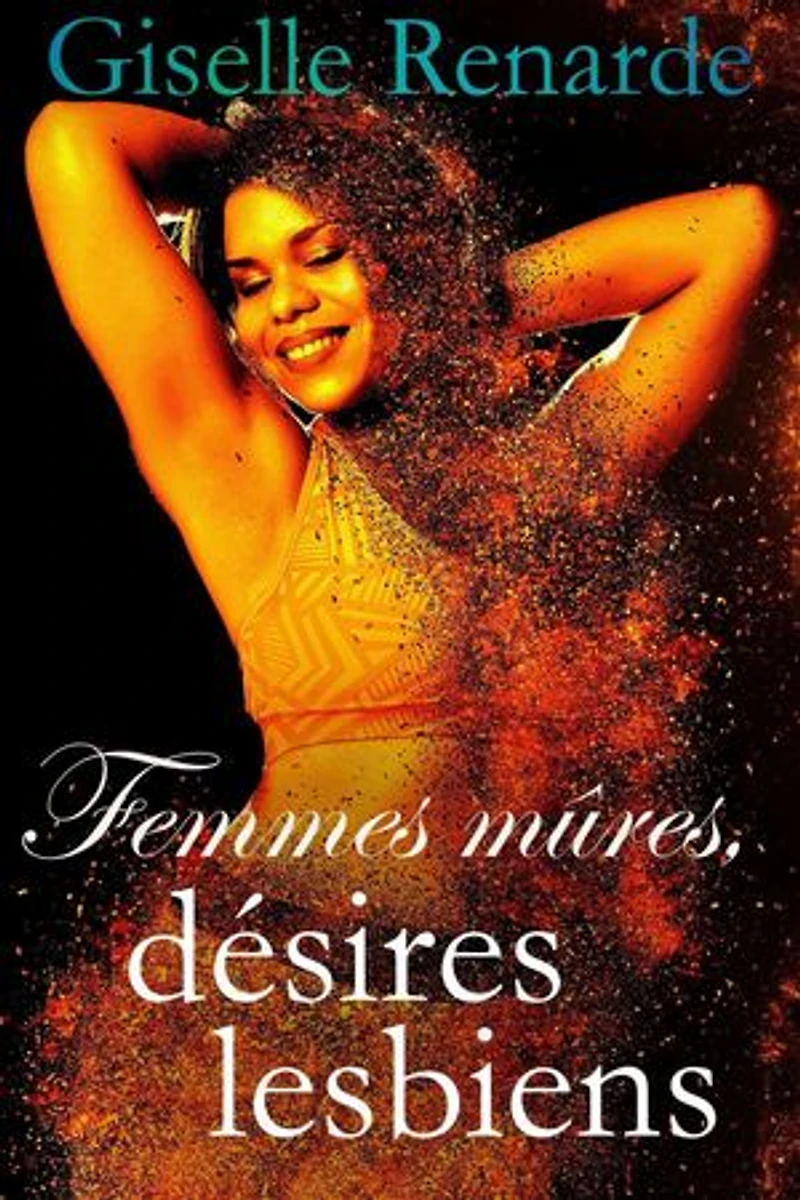 Femmes mûres, désirs lesbiens: Femmes âgées érotiques, #2