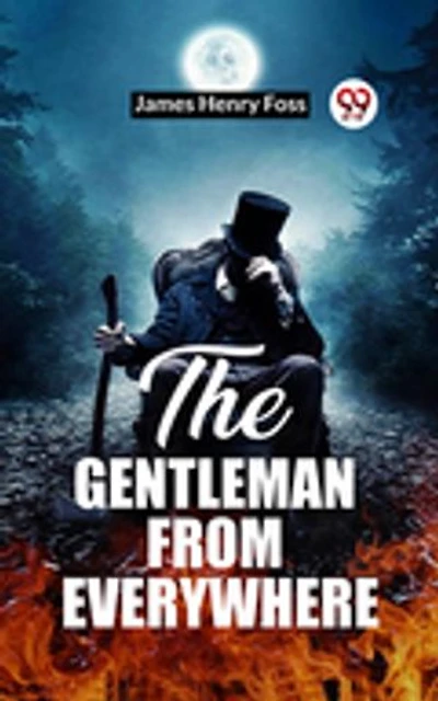 The Gentleman From Everywhere