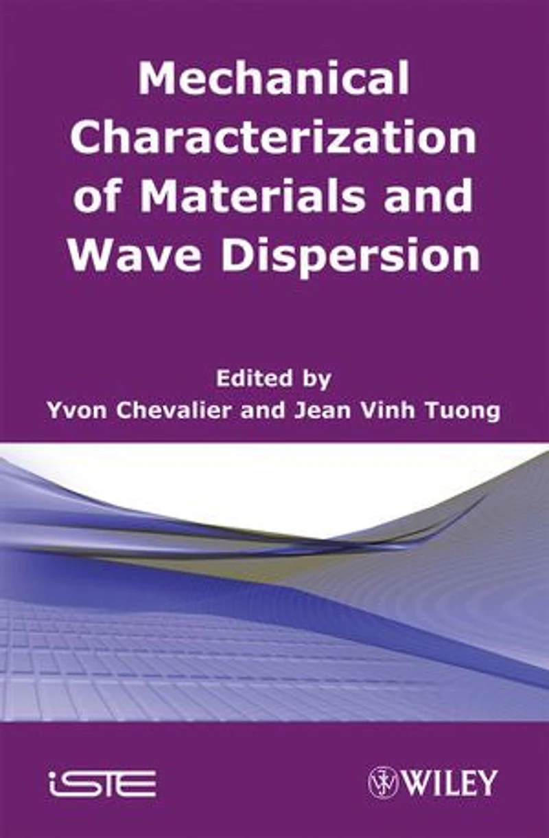 Mechanical Characterization of Materials and Wave Dispersion: Instrumentation Experiment Interpretation