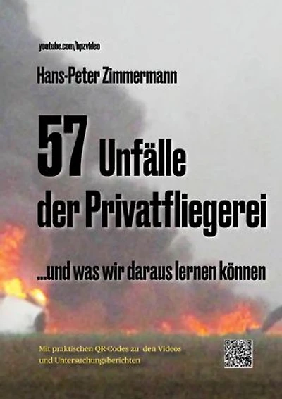 57 Unfälle der Privatfliegerei: ...und was wir daraus lernen können
