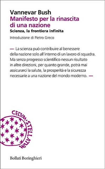 Manifesto per la rinascita di una nazione: Scienza, la frontiera infinita