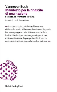 Manifesto per la rinascita di una nazione: Scienza, la frontiera infinita
