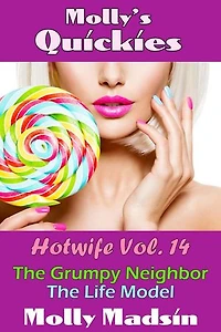 Molly's Quickies: Hotwife Volume 14: Hotwife Quickies, #14