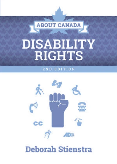 About Canada: Disability Rights, 2nd ed.