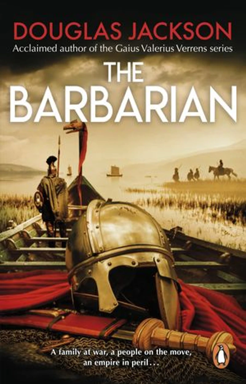 The Barbarian: An epic and thrilling Roman army historical adventure novel, perfect for fans of Simon Scarrow