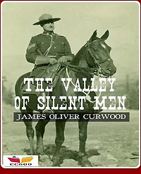 The Valley of Silent Men