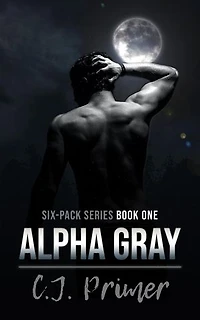 Alpha Gray: six-pack series