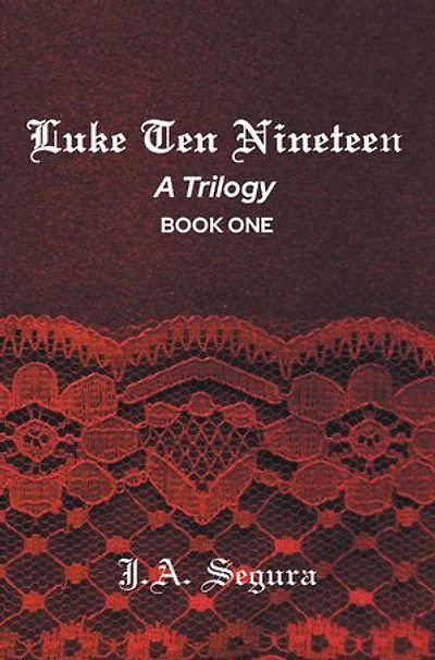 Luke Ten Nineteen: A Trilogy: Book One