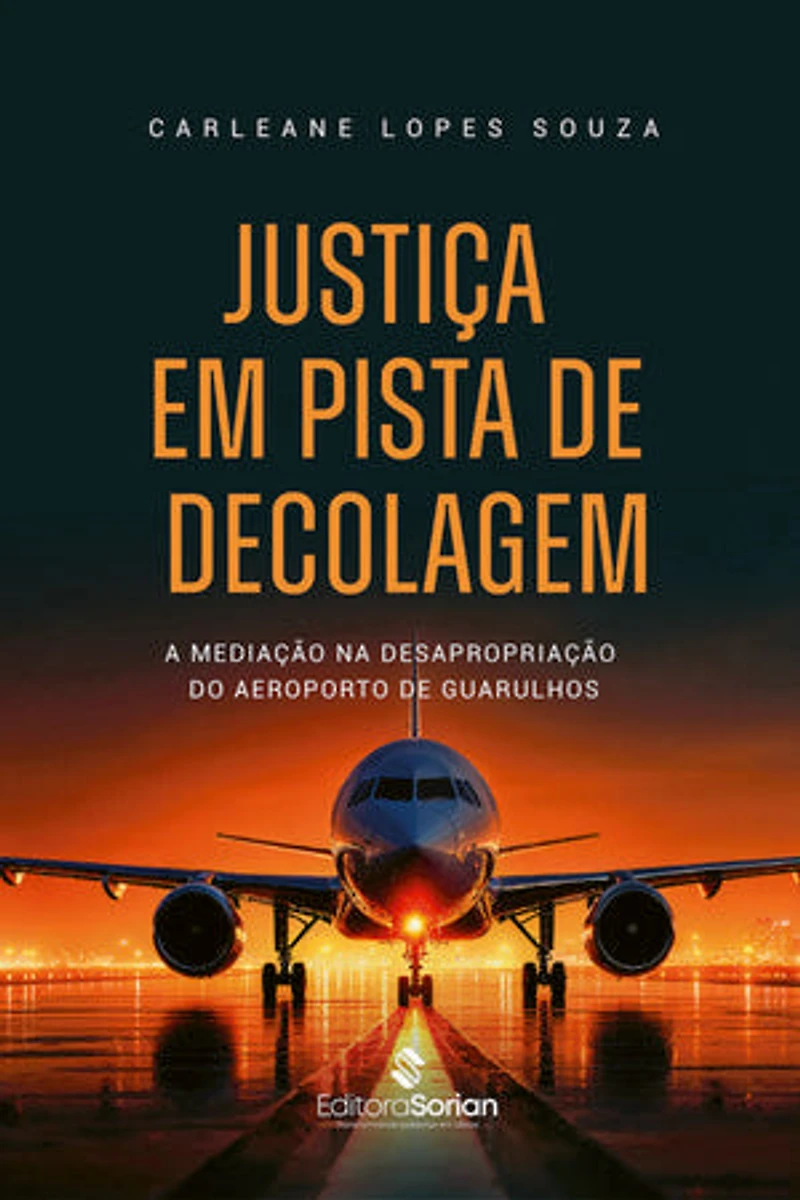 Justiça em pista de decolagem: a mediação na desapropriação do Aeroporto de Guarulhos