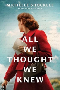 All We Thought Knew