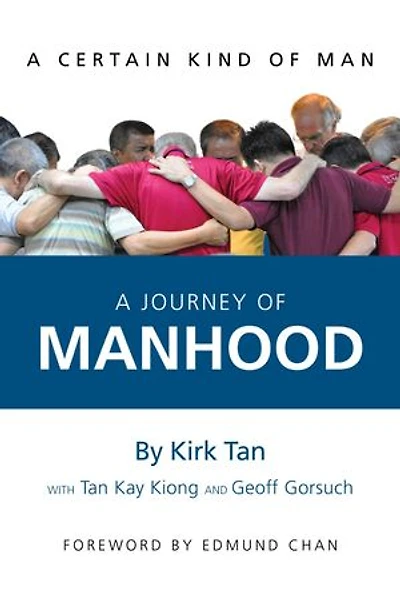 A Certain Kind of Man: A Journey of Manhood