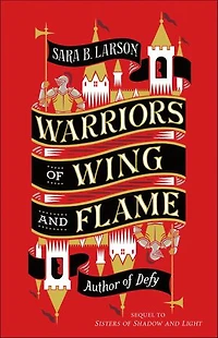 Warriors of Wing and Flame