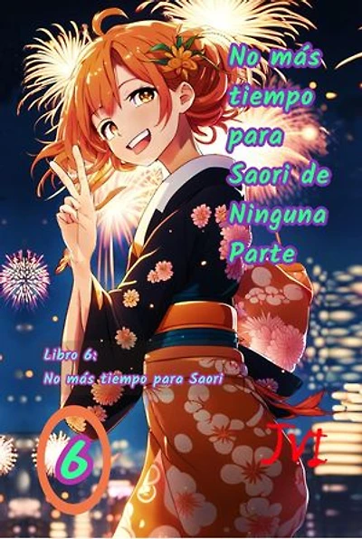 No más tiempo para Saori de Ninguna Parte
