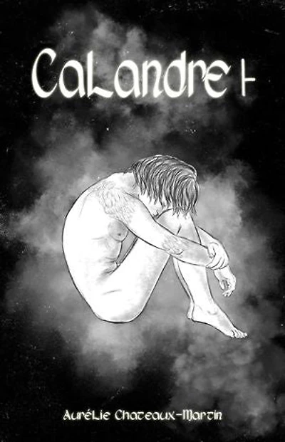 Calandre: Tome 1