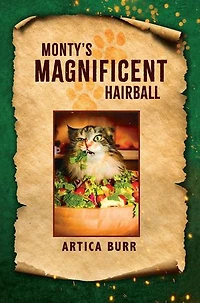 Monty's Magnificent Hairball