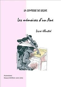 Les Mémoires d'un Ane: Livre illustré