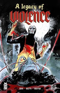 A Legacy of Violence #5