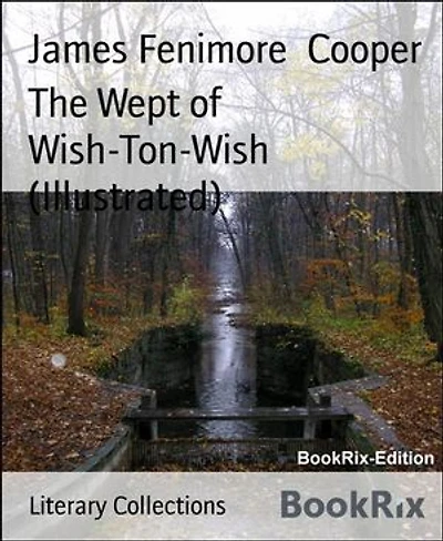 The Wept of Wish-Ton-Wish (Illustrated)