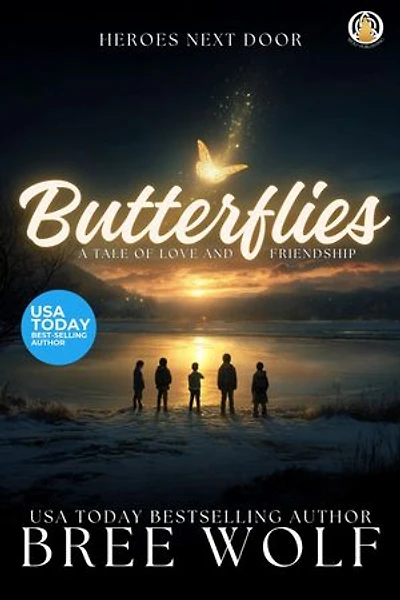 Butterflies: A Tale of Love and Friendship