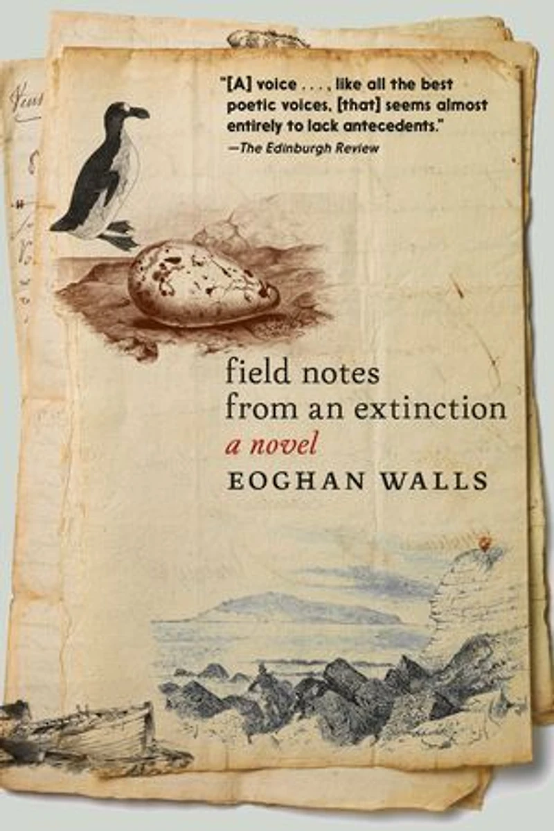 Field Notes from an Extinction: A Novel