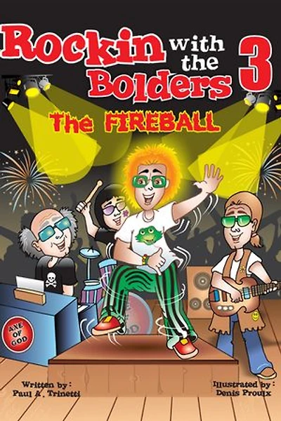 Rockin with The Bolders 3: Fireball