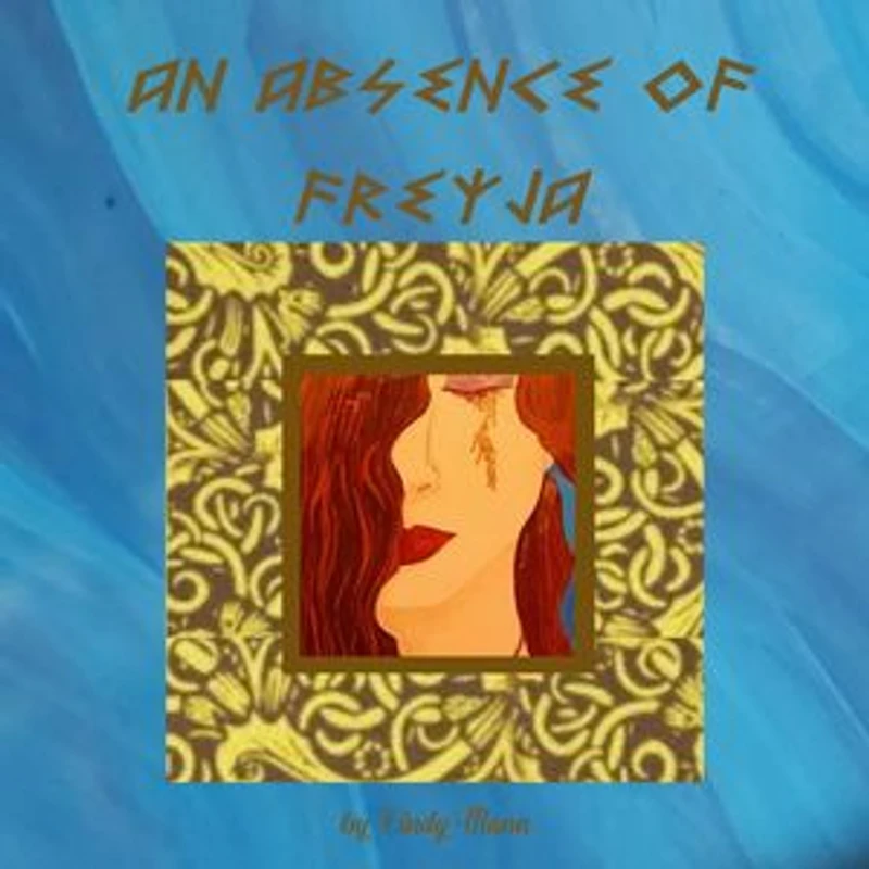 An Absence of Freyja