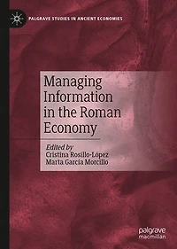 Managing Information the Roman Economy