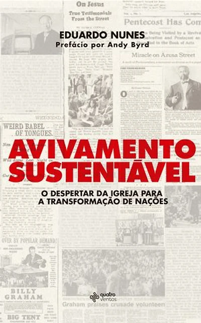 Avivamento Sustentável: O despertar da igreja para a transformação de nações