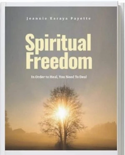 Spiritual Freedom: In Order To Heal, You Need To Deal