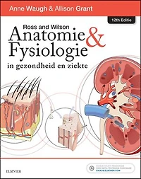Ross and Wilson Anatomie en Fysiologie in gezondheid en ziekte - E-Book: Ross and Wilson Anatomie en Fysiologie in gezondheid en ziekte - E-Book