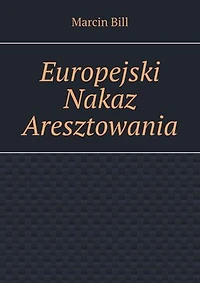 Europejski Nakaz Aresztowania