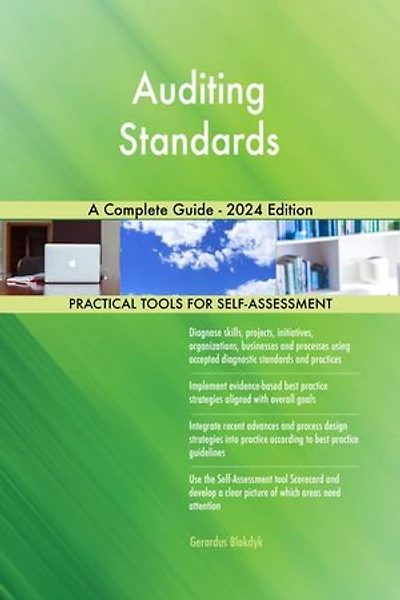 Auditing Standards A Complete Guide - 2024 Edition