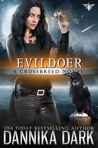 Evildoer (Crossbreed Series: Book 12)