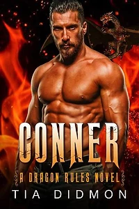 Conner : Dragon Shifter Romance: Fated Mates Shifter Romance: Dragon Rules, #3