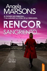 Rencor sangriento: Un thriller policíaco de la detective Kim Stone