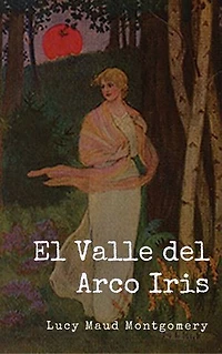 El Valle del Arco Iris