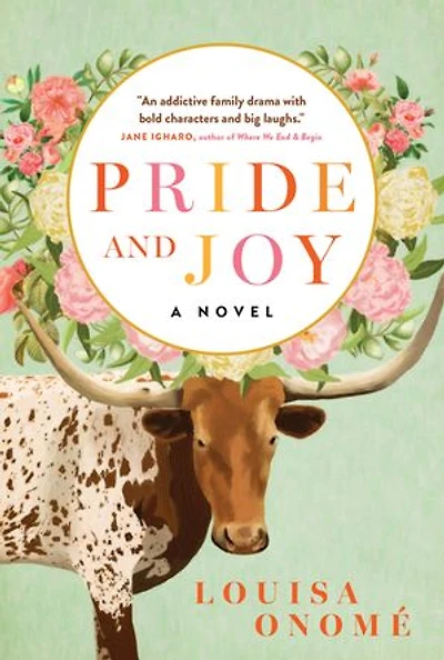 Pride and Joy: A Novel