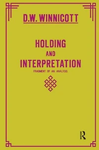 Holding And Interpretation: Fragment Of An Analysis