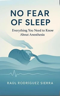 NO FEAR OF SLEEP/Everything you need to know about anesthesia
