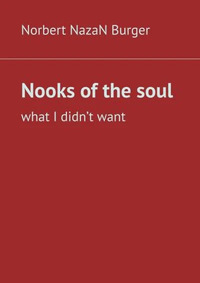 Nooks of the soul