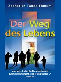 Der Weg Des Leben: Der Weg Des Christen, #1