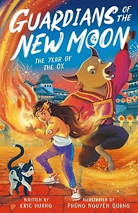 Guardians of the New Moon: Year of the Ox