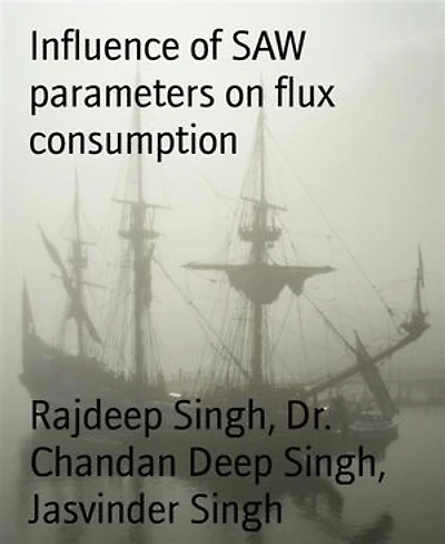 Influence of SAW parameters on flux consumption