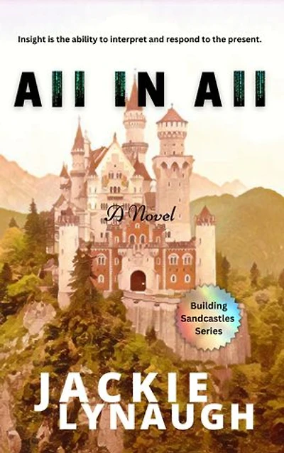 All IN All: Building Sandcastles (book 3)