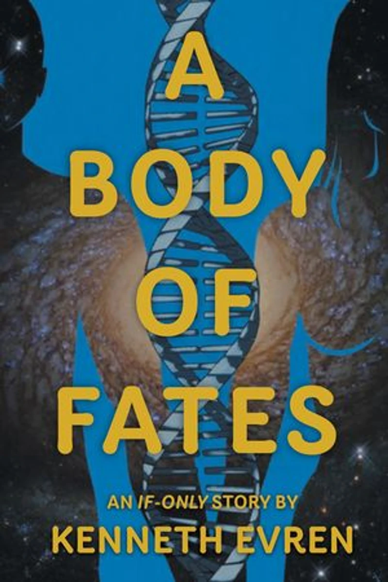 A Body of Fates