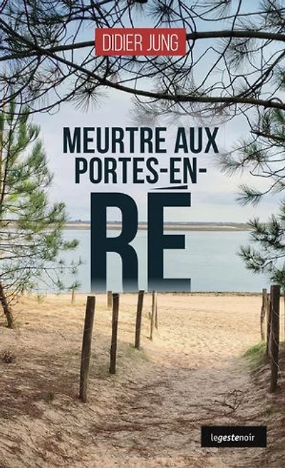 Meurtre aux Portes-en-Ré