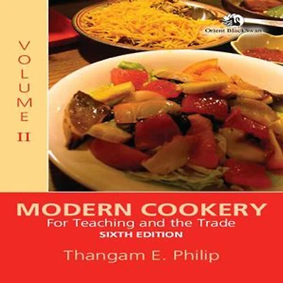 Modern Cookery: For Teaching and the Trade Volume 2 (Sixth Edition)