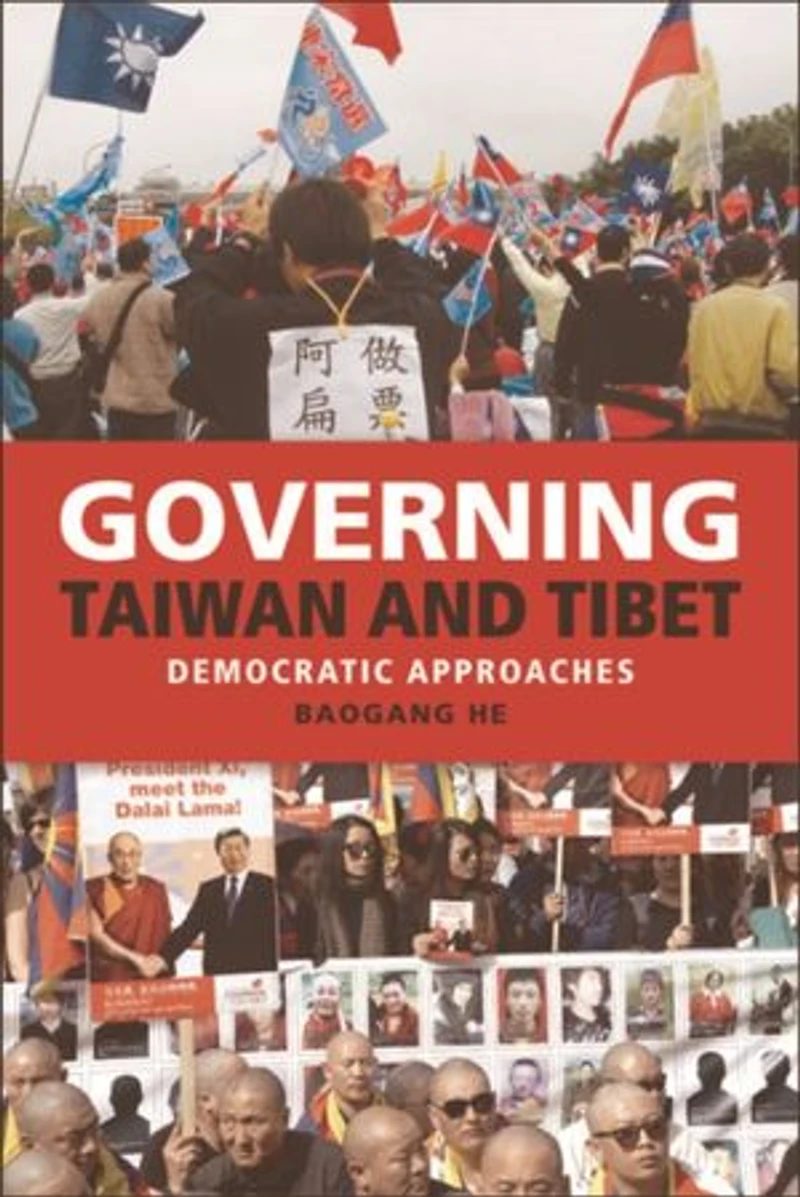 Governing Taiwan and Tibet: Democratic Approaches