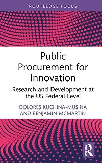 Public Procurement for Innovation: Research and Development at the US Federal Level