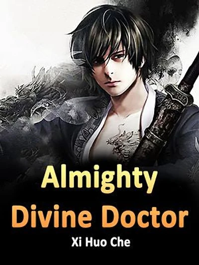 Almighty Divine Doctor: Volume 5